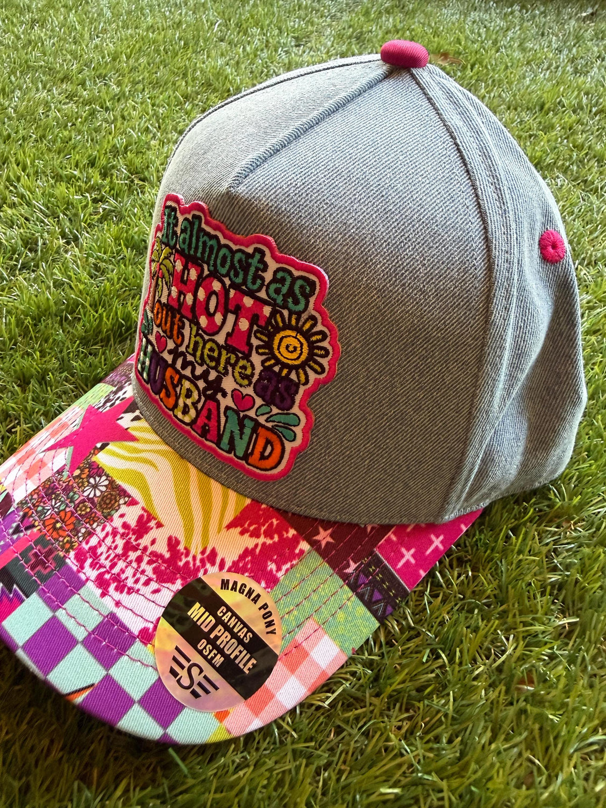 It's Almost As HOT Out Here As my HUSBAND embroidered patch on a custom denim trucker hat with colorful brim and adjustable snap back