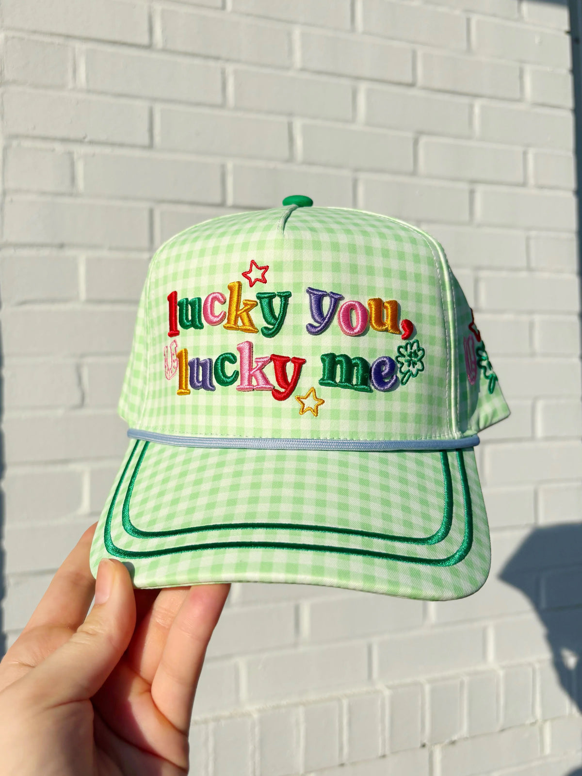 LUCKY YOU LUCKY ME HAT