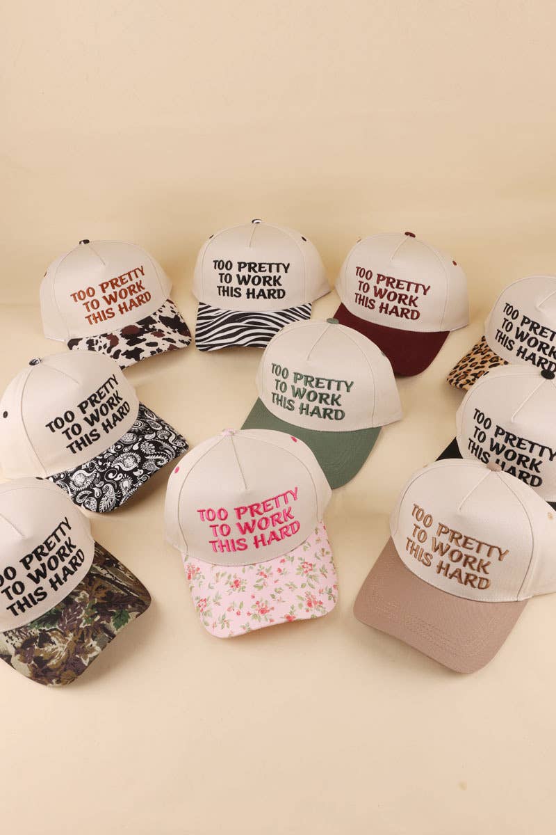 Too Pretty To Work This Hard Two Tone Snapback Hat Zenana Consgt.: FLORAL-199034 / OS