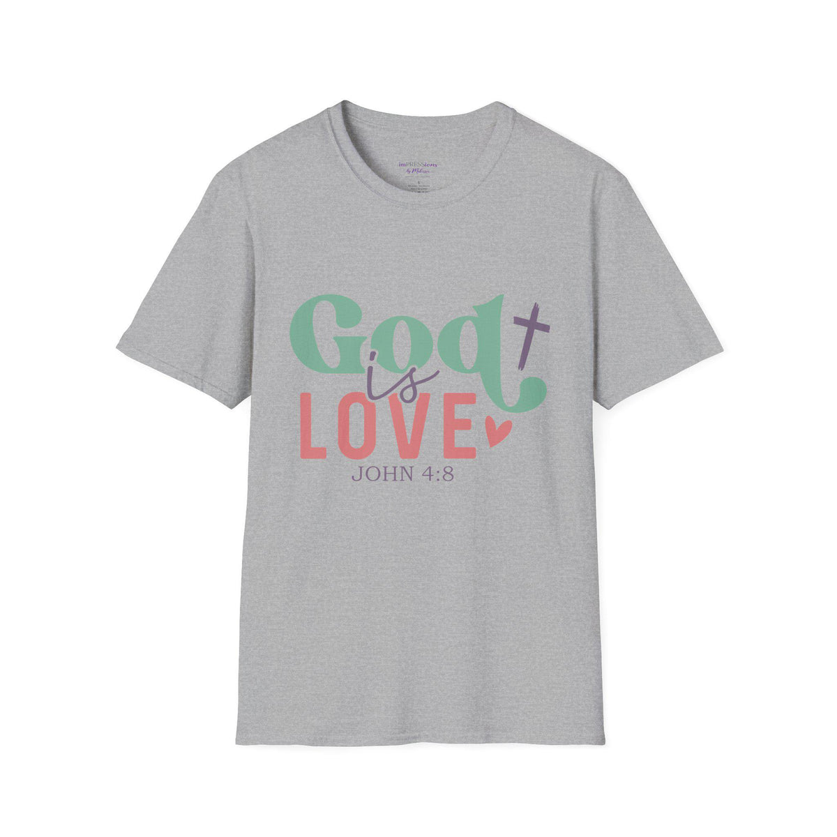 God is Love T-Shirt | John 4:8 Scripture Tee, Christian Faith Shirt