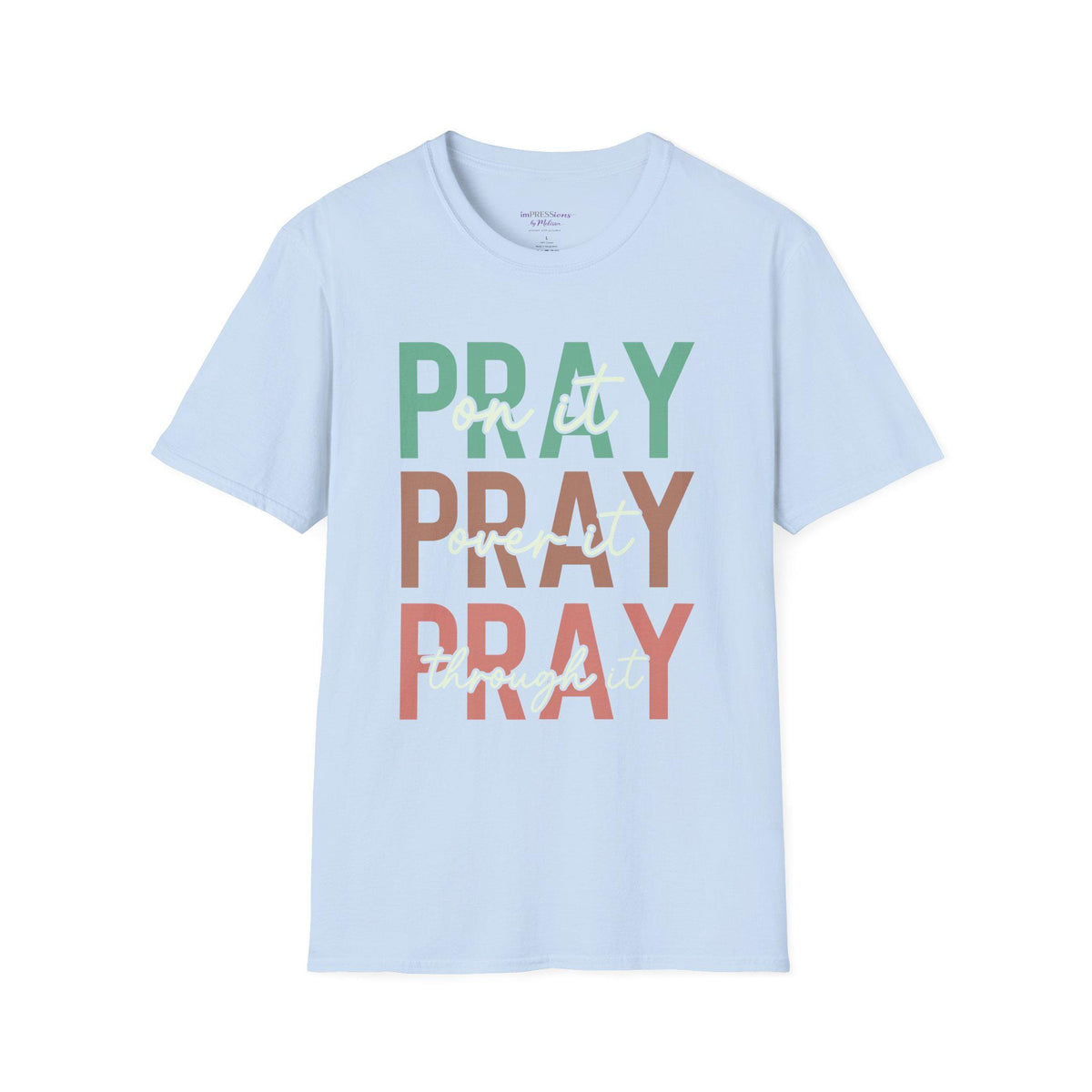 Inspirational Christian T-Shirt | Pray On It Graphic Tee