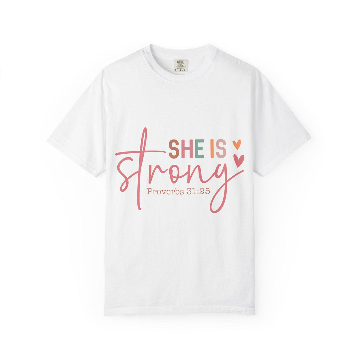 She Is Strong Proverbs 31:25 T-shirt | Christian Scripture Faith Tee