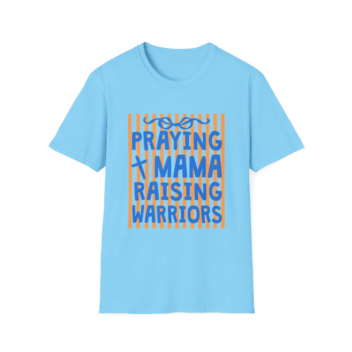 Praying Mama Raising Warriors T-Shirt | Christian Mom Faith Graphic