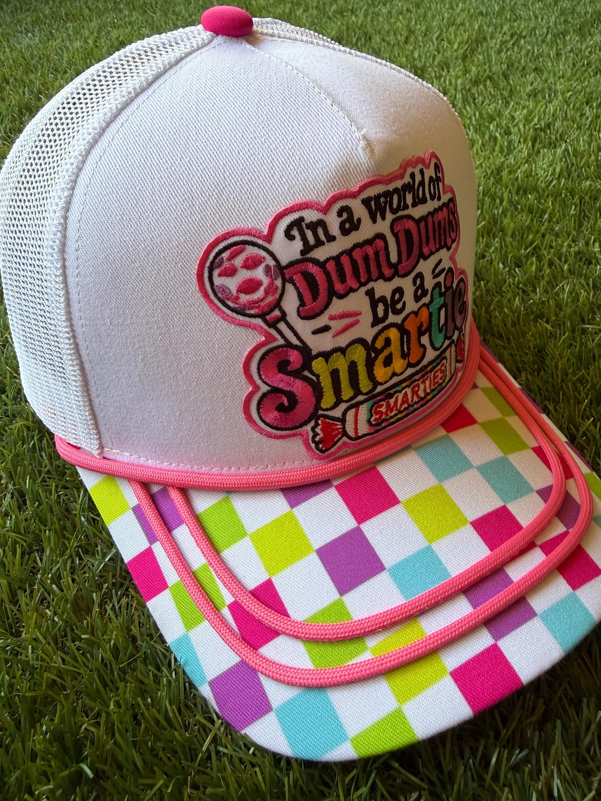 In A World of Dum Dums Be A Smartie custom canvas/mesh combo trucker hat