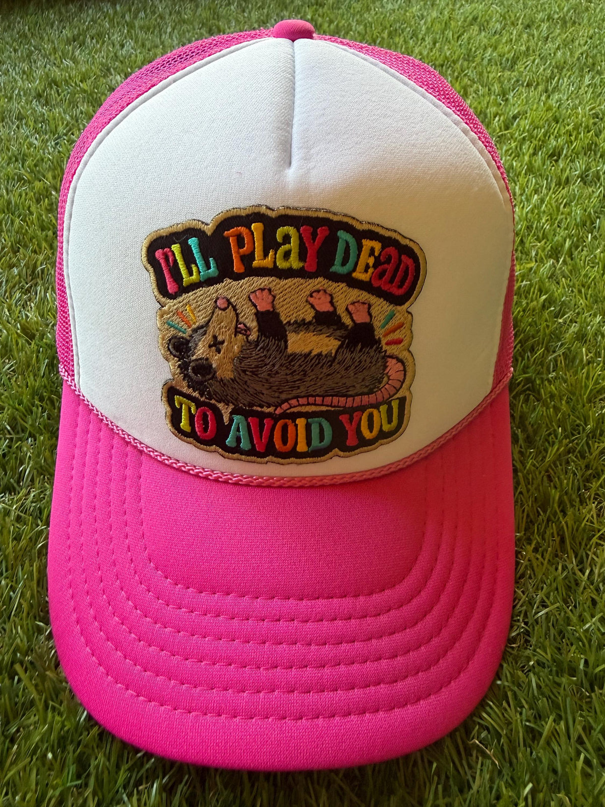 I Will Play Dead to Avoid You on an Otto custom mesh trucker hat with adjustable snap back
