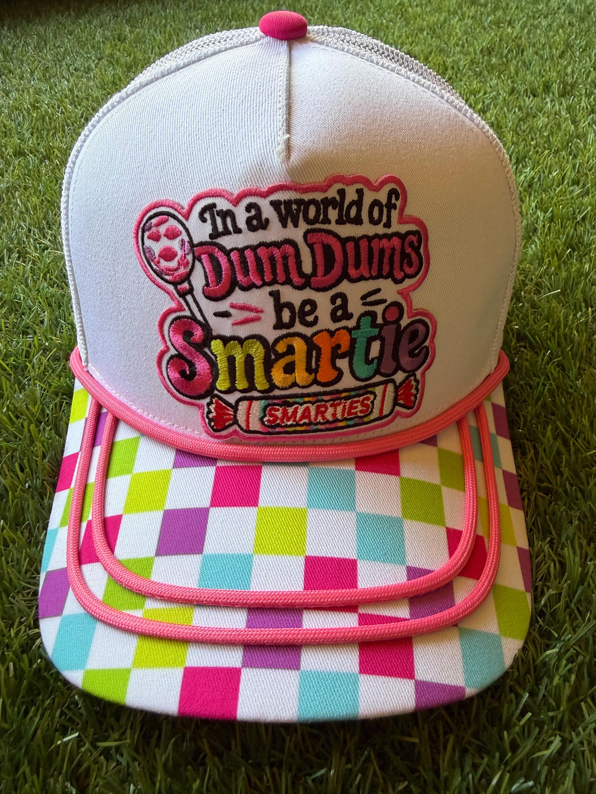 In A World of Dum Dums Be A Smartie custom canvas/mesh combo trucker hat