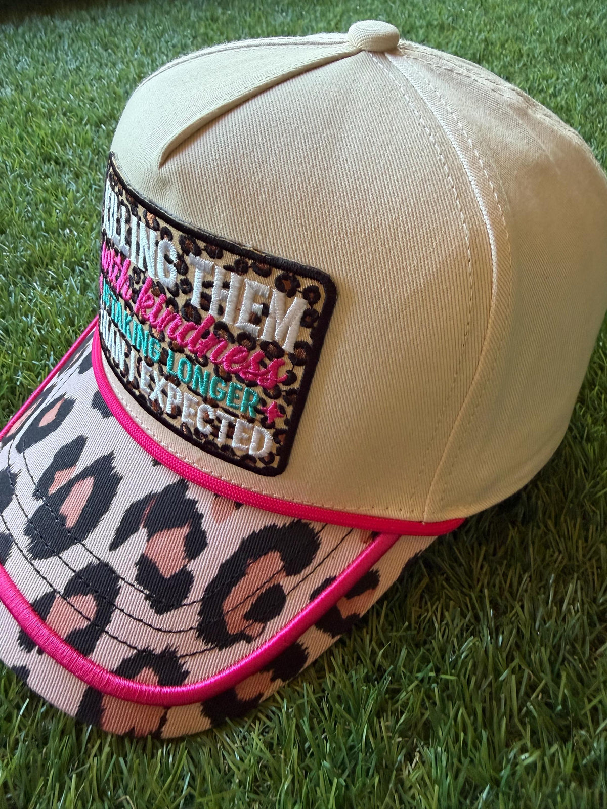 Killing Them With Kindness Is Taking Longer Than I Expect on a custom canvas trucker hat with leopard brim and hot pink rope detail