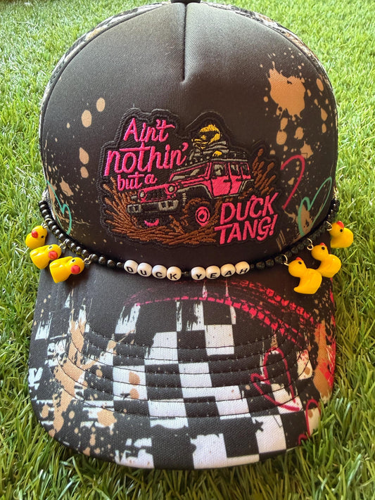 Ain’t Nothin But A Duck Tang on a custom mesh trucker hat with a duck hat chain