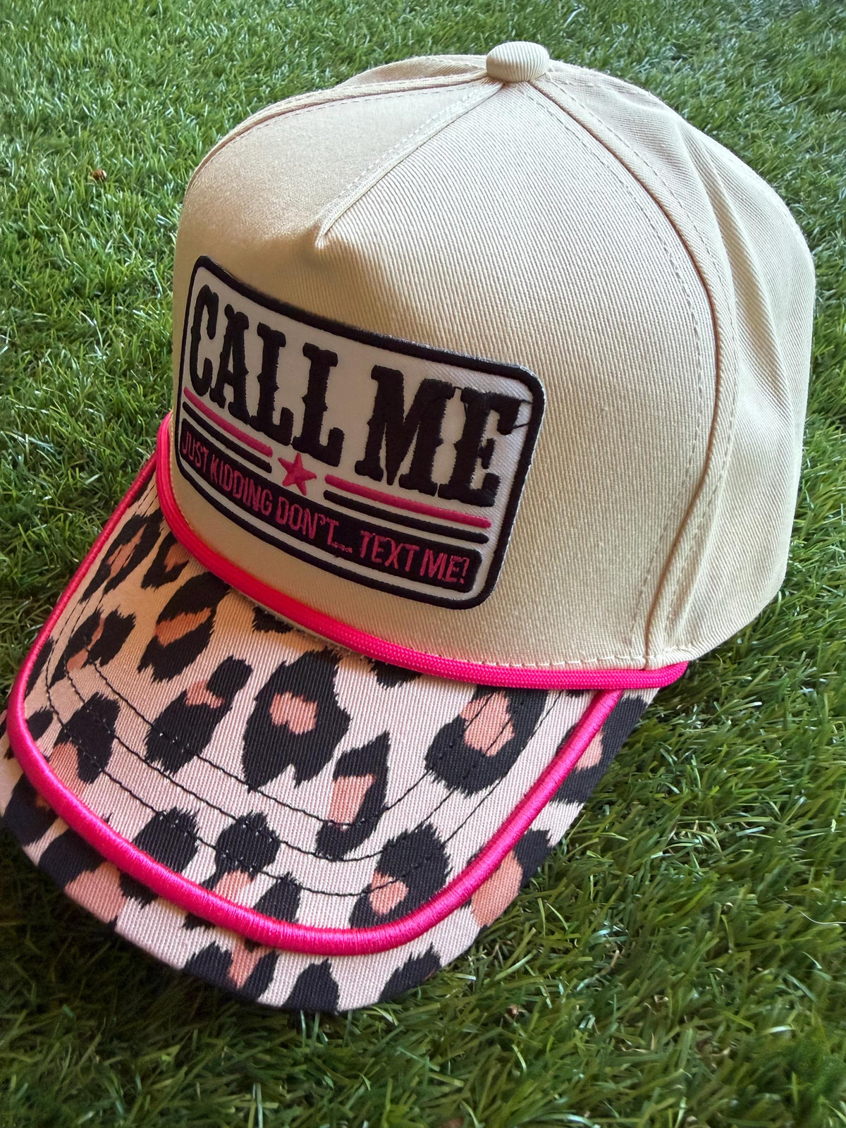 Call Me Just Kidding....Text Me embroidered patch on a custom canvas trucker with a leopard brim with hot pink detailing