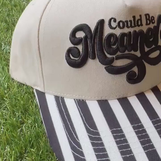 Could be Meaner canvas hat